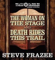 Tapa de The Woman on the Stage and Death Rides This Trail