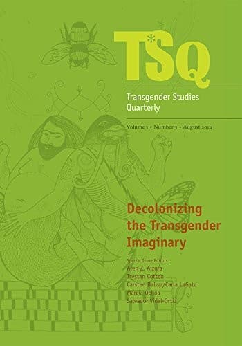 Tapa de Decolonizing the Transgender Imaginary