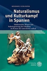 Tapa de Naturalismus und Kulturkampf in Spanien