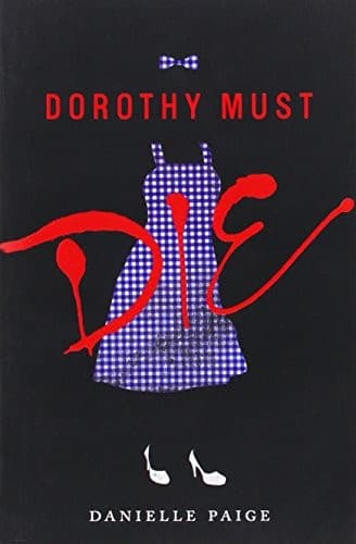 Tapa de Dorothy Must Die