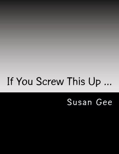 Tapa de If You Screw This Up ...