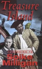 Tapa de Treasure Island According to Spike Milligan