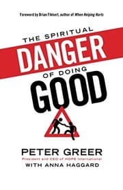 Tapa de The Spiritual Danger of Doing Good