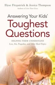 Tapa de Answering Your Kids' Toughest Questions