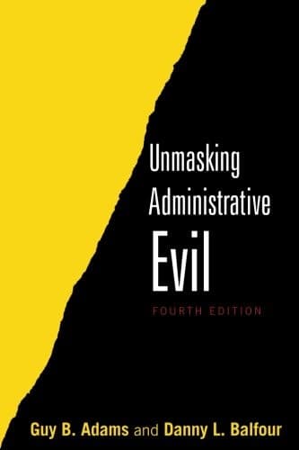 Tapa de Unmasking Administrative Evil