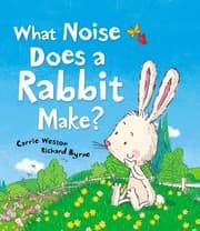Tapa de What Noise Does a Rabbit Make?