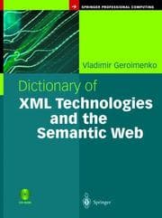 Tapa de Dictionary of XML Technologies and the Semantic Web