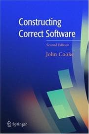 Tapa de Constructing Correct Software (Formal Approaches to Computing and Information Technology)