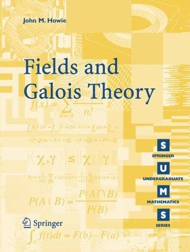 Tapa de Fields and Galois Theory