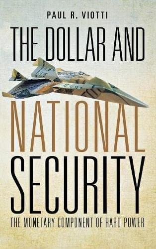 Tapa de The Dollar and National Security