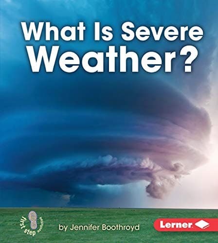 Tapa de What Is Severe Weather?