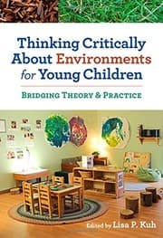 Tapa de Thinking Critically About Environments for Young Children