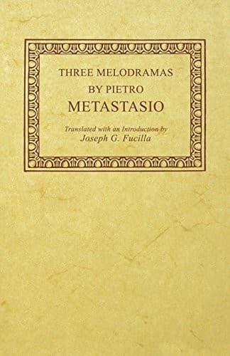 Tapa de Three Melodramas by Pietro Metastasio