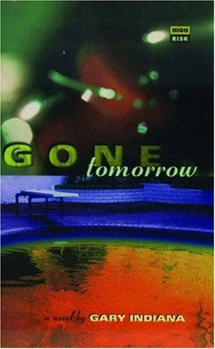 Tapa de Gone Tomorrow (High Risk Books)