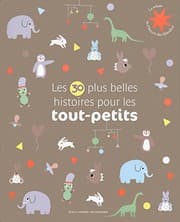 Tapa de Les 30 plus belles histoires pour les tout-petits