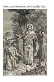 Tapa de Christian Science and the Catholic Faith