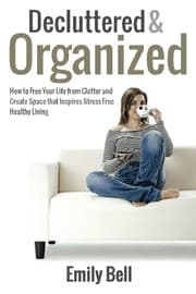 Tapa de Decluttered & Organized