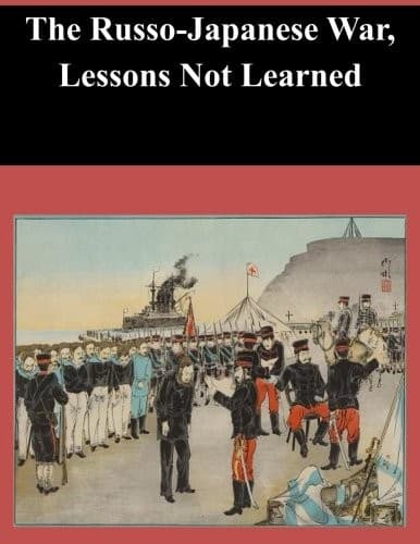Tapa de The Russo-Japanese War, Lessons Not Learned