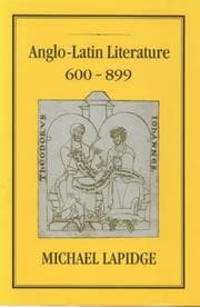 Tapa de Anglo-Latin Literature, Vol 1, 600-899
