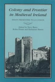Tapa de Colony and frontier in medieval Ireland