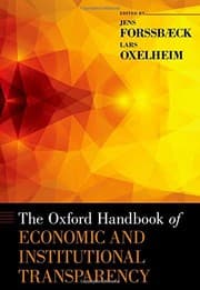Tapa de The Oxford Handbook of Economic and Institutional Transparency