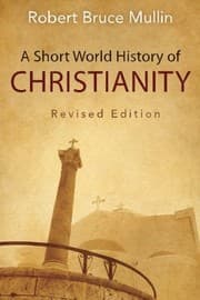 Tapa de A Short World History of Christianity, Revised Edition
