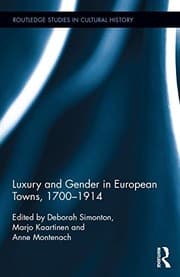 Tapa de Luxury and Gender in European Towns, 1700-1914