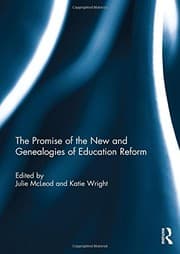 Tapa de The Promise of the New and Genealogies of Education Reform