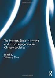 Tapa de The Internet, Social Networks and Civic Engagement in Chinese Societies