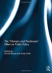 Tapa de The 'Olympic and Paralympic' Effect on Public Policy
