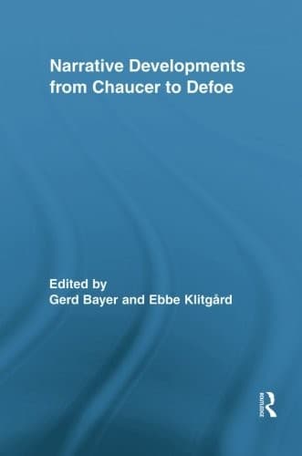 Tapa de Narrative Developments from Chaucer to Defoe