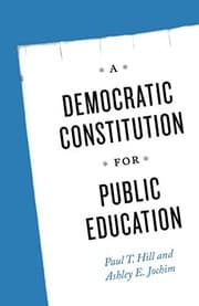 Tapa de A Democratic Constitution for Public Education