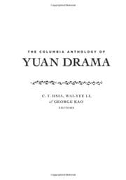 Tapa de The Columbia Anthology of Yuan Drama