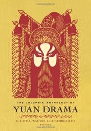 Tapa de The Columbia Anthology of Yuan Drama