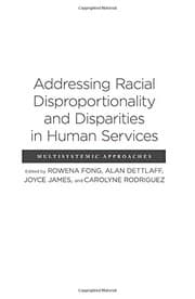 Tapa de Addressing Racial Disproportionality and Disparities in Human Services