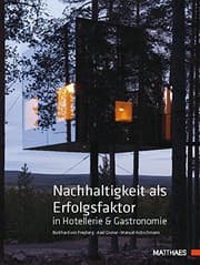 Tapa de Nachhaltigkeit als Erfolgsfaktor in Hotellerie & Gastronomie
