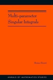 Tapa de Multi-parameter Singular Integrals. , Volume I