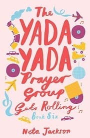 Tapa de The Yada Yada Prayer Group Gets Rolling