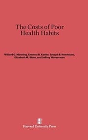Tapa de The Costs of Poor Health Habits