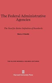 Tapa de The Federal administrative agencies