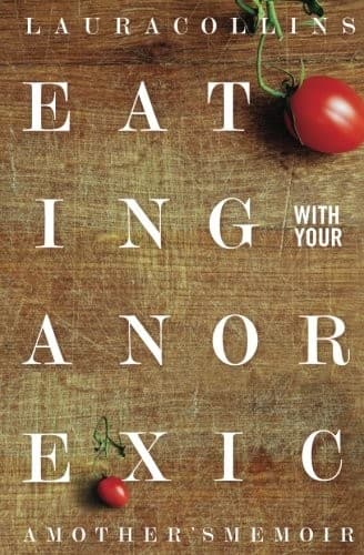 Tapa de Eating With Your Anorexic