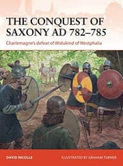 Tapa de The Conquest of Saxony AD 782-785