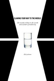 Tapa de Clawing Your Way To The Middle