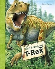 Tapa de Mein Leben als T-Rex