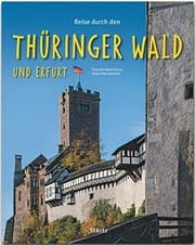 Tapa de Reise durch den Thüringer Wald und Erfurt