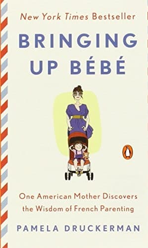 Tapa de Bringing Up Bébé