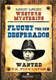 Tapa de Western Mysteries 01. Flucht vor den Desperados