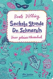 Tapa de Sechste Stunde Dr. Schnarch