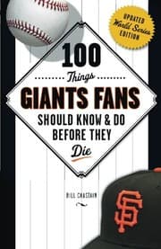 Tapa de 100 things Giants fans should know & do before they die