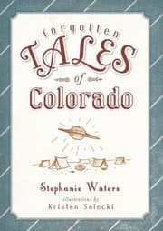 Tapa de Forgotten Tales of Colorado